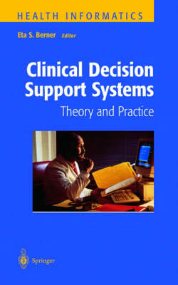 Clinical Decision Support Systems - 