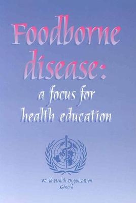 Foodborne Disease - 