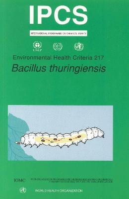 Bacillus Thuringiensis -  ILO,  UNEP