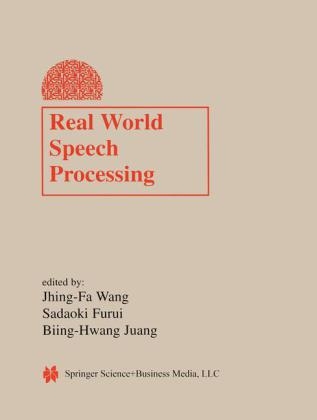 Real World Speech Processing - 