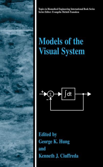 Models of the Visual System - 