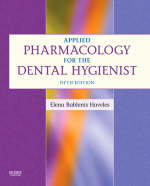 Applied Pharmacology for the Dental Hygienist - Elena Bablenis Haveles