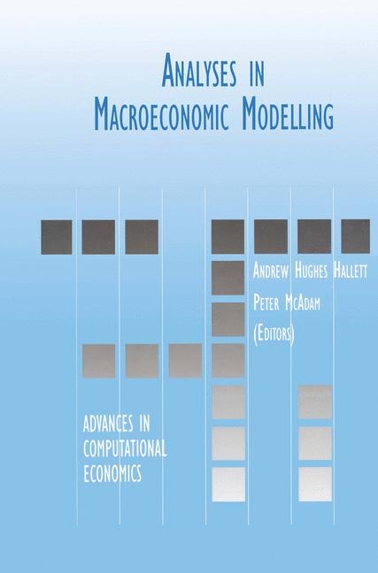 Analyses in Macroeconomic Modelling - 