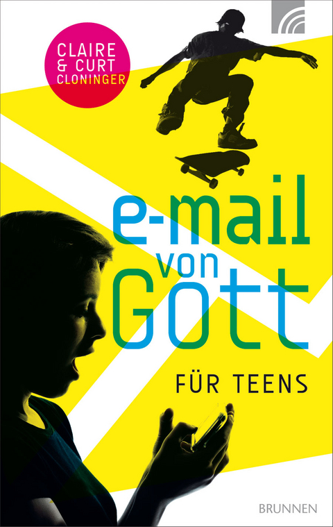 E-Mail von Gott für Teens - Claire Cloninger, Curt Cloninger