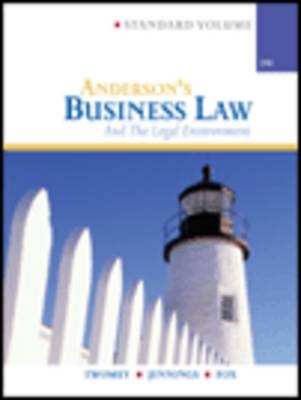 Anderson's Business Law and Legal Environment, Standard - Marianne Jennings, David P. Twomey