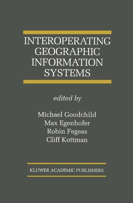 Interoperating Geographic Information Systems - 