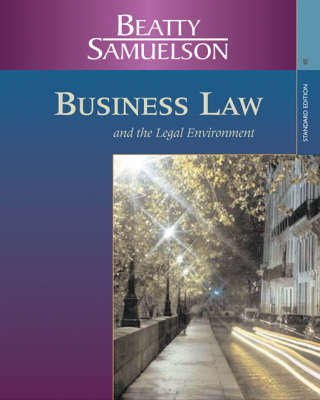 Bus Law and Legal Env, Standard -  Samuelson,  Beatty