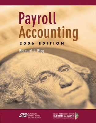 Payroll Accounting - Bernard J. Bieg