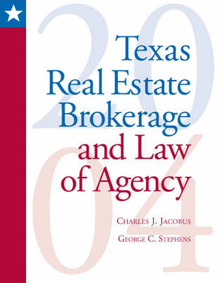 Texas Real Estate Brokerage and Law of Agency - Charles Jacobus