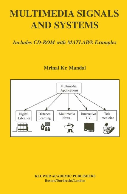 Multimedia Signals and Systems -  Mrinal Kr. Mandal
