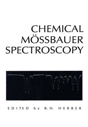 Chemical Mossbauer Spectroscopy -  R.H. Herber