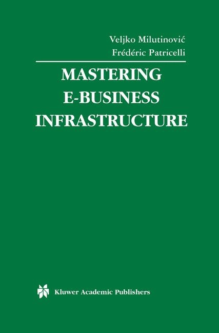 Mastering E-Business Infrastructure - 