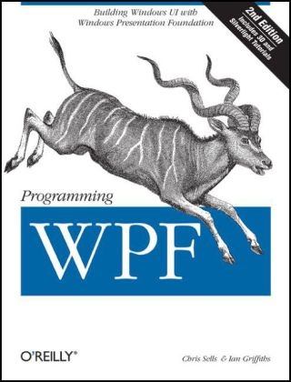 Programming WPF 2e - Chris Sells