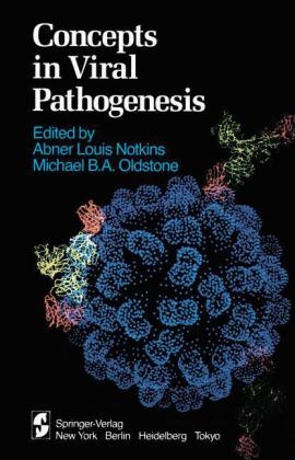 Concepts in Viral Pathogenesis - 