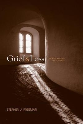 Grief and Loss - Stephen Freeman