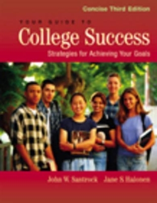 Your Guide to College Success -  Santrock,  Halonen