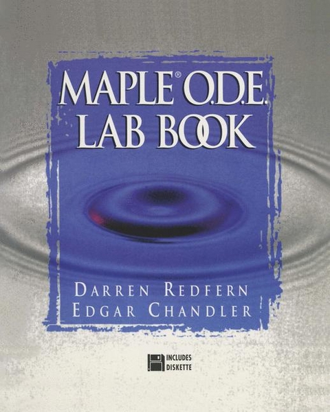 Maple(R) O.D.E. Lab Book -  Edgar Chandler,  Darren Redfern