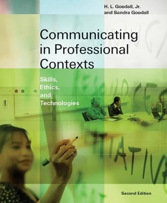 Communicating in Professional Contexts - H.Lloyd Goodall