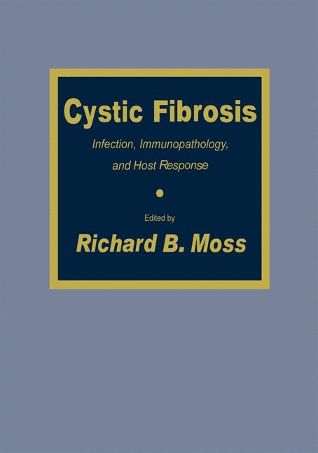 Cystic Fibrosis -  Richard B. Moss