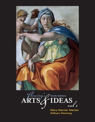 Fleming's Arts and Ideas, Volume I (with CD-ROM and InfoTrac) - Mary Marien, William Fleming
