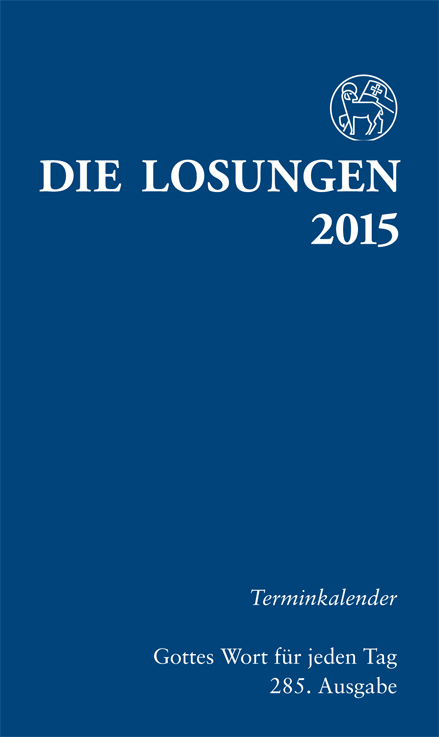 Die Losungen 2015 - Deutschland / Die Losungen 2015