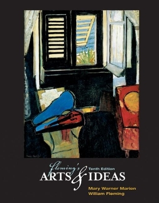 Fleming's Arts and Ideas (with CD-ROM and InfoTrac) - Mary Marien, William Fleming