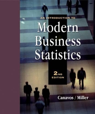 Introduction to Modern Business Statistics - George C. Canavos, Don M. Miller