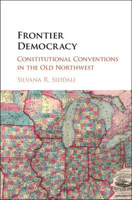 Frontier Democracy -  Silvana R. Siddali