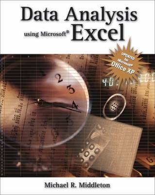 Data Analysis Using Microsoft Excel : Updated for Office XP - Michael Middleton