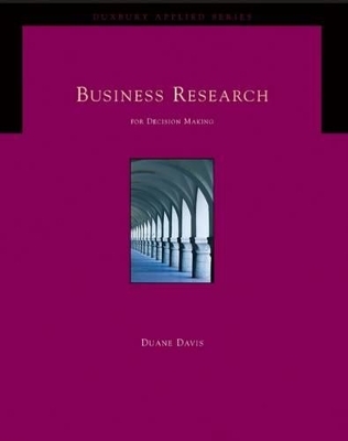 Business Research for Decision Making - Duane L. Davis