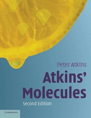 Atkins' Molecules - Peter Atkins
