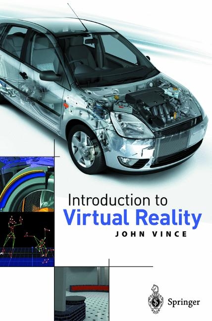 Introduction to Virtual Reality -  John Vince