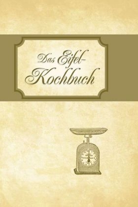 Eifel-Kochbuch - Klaus Teuber