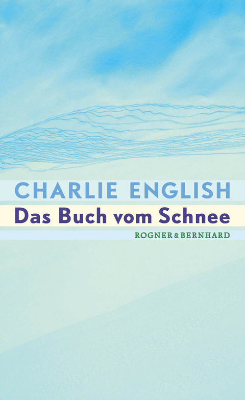 Das Buch vom Schnee - Charlie English