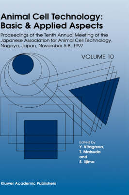 Animal Cell Technology: Basic & Applied Aspects - 