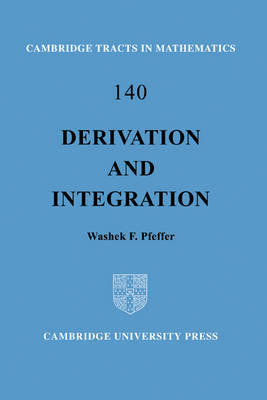 Derivation and Integration - Washek F. Pfeffer