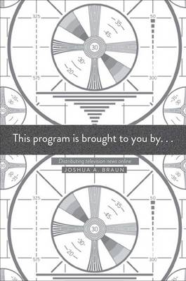 This Program Is Brought to You By... -  Braun Joshua A. Braun