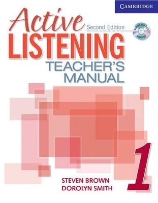 Active Listening 1 Teacher's Manual with Audio CD - Steve Brown, Dorolyn Smith
