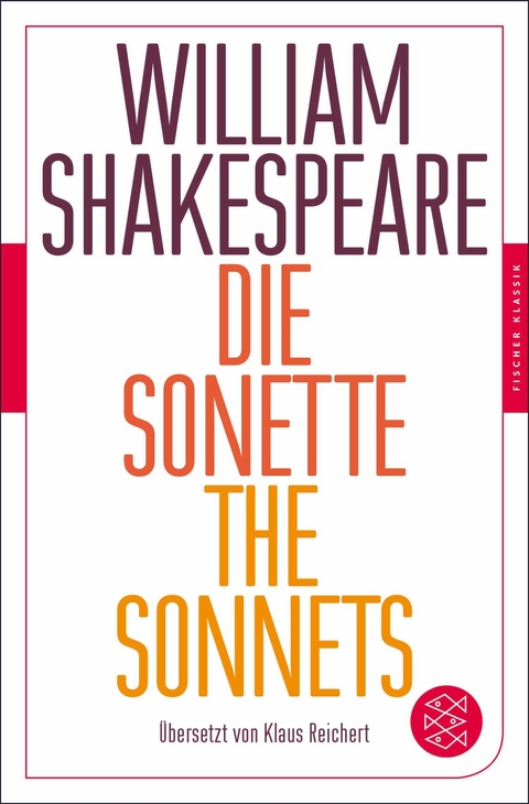 Die Sonette - The Sonnets -  William Shakespeare