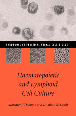 Haematopoietic and Lymphoid Cell Culture - 