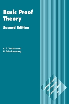 Basic Proof Theory - A. S. Troelstra, H. Schwichtenberg