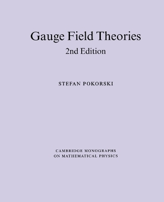 Gauge Field Theories - Stefan Pokorski