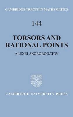 Torsors and Rational Points - Alexei Skorobogatov