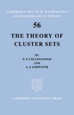 The Theory of Cluster Sets - E. F. Collingwood, A. J. Lohwater
