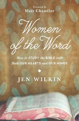 Women of the Word - Jen Wilkin