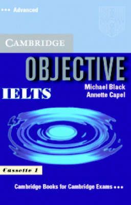 Objective IELTS Advanced Audio Cassettes (2) - Annette Capel, Michael Black