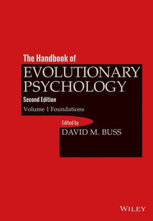 The Handbook of Evolutionary Psychology, Volume 1 - 