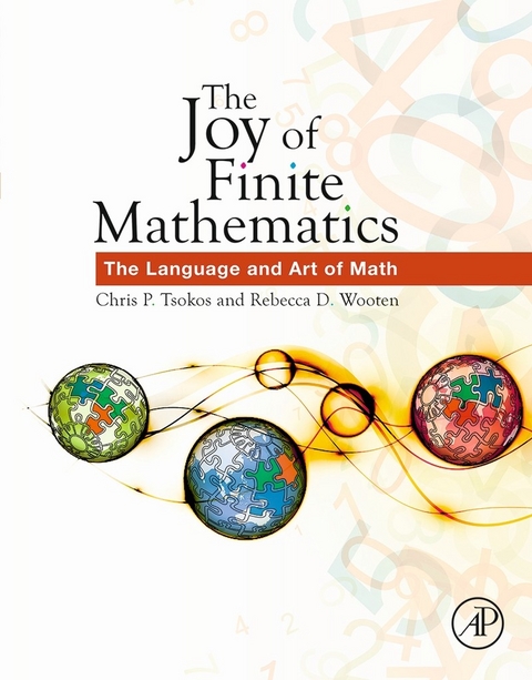 The Joy of Finite Mathematics -  Chris P. Tsokos,  Rebecca D. Wooten