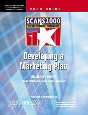 SCANS 2000: Developing a Marketing Plan -  Johns Hopkins University, Arnold H. Packer