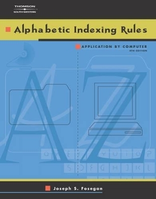Alphabetic Indexing Rules - Joseph S. Fosegan